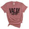 Vacation Shirt, Vacay Mode Shirt, Vacation Shirts for Women, Funny Travel Shirt, Vacay Mode, Vacation Tees,Traveler Gift,Womens Travel Shirt - 3.jpg
