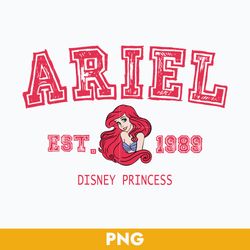 ariel est.1989 disney princess png, princess family trip 2023 png, ariel princess png digital file