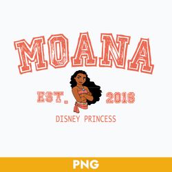moana est.2016 disney princess png, princess family trip 2023 png, moana princess png digital file