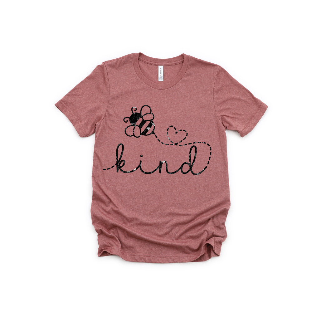 Be Kind Shirt, Bee Kind, Be Kind Shirt, Mom Life, Mom Tee, Graphic Tee, Happiness Matters, Be Nice, Honey Bee, Kindness Matters, Positive T - 3.jpg