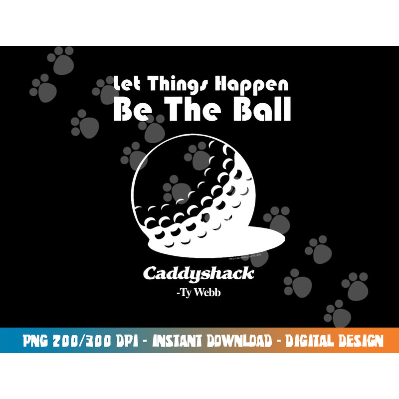 Caddyshack Ball  png, sublimation .jpg