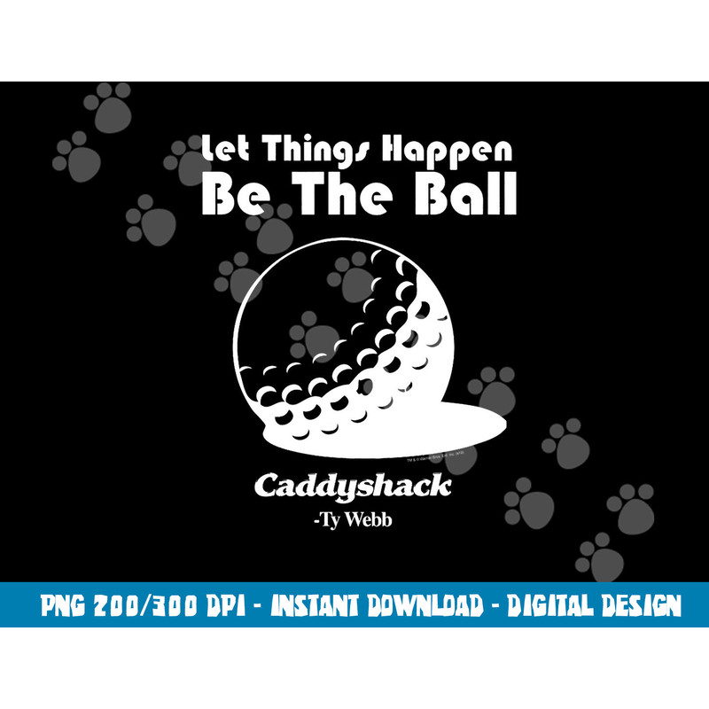 Caddyshack Ball png, sublimation .jpg