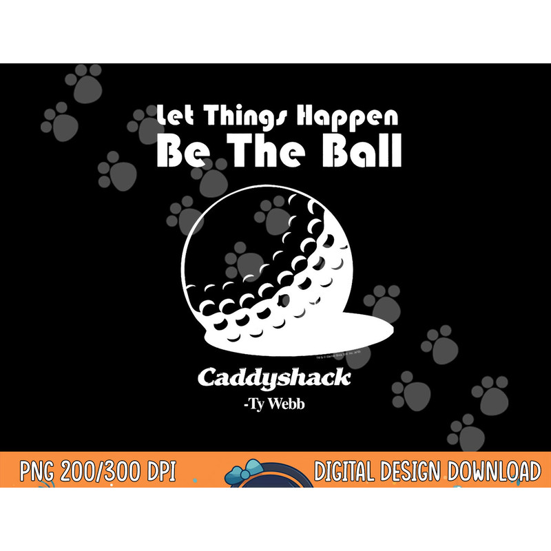 Caddyshack Ball  png, sublimation .jpg