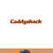 Caddyshack Logo  png, sublimation .jpg