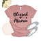 Blessed Mama Shirt, Mom Life Shirt, Mother T-Shirt, Cute Mom Shirt, Cute Mom Gift, Mothers Day Gift,  New Mom Gift - 4.jpg