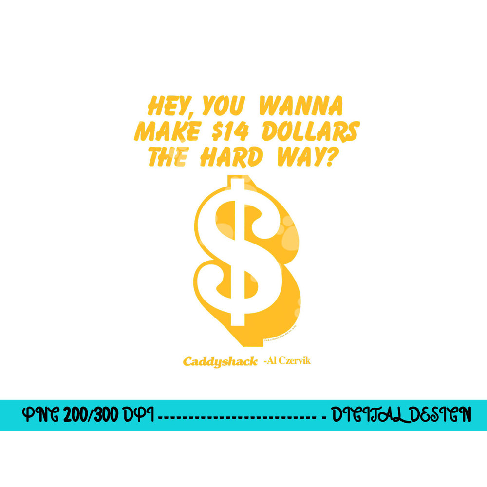 Caddyshack the Hard Way png, sublimation .jpg