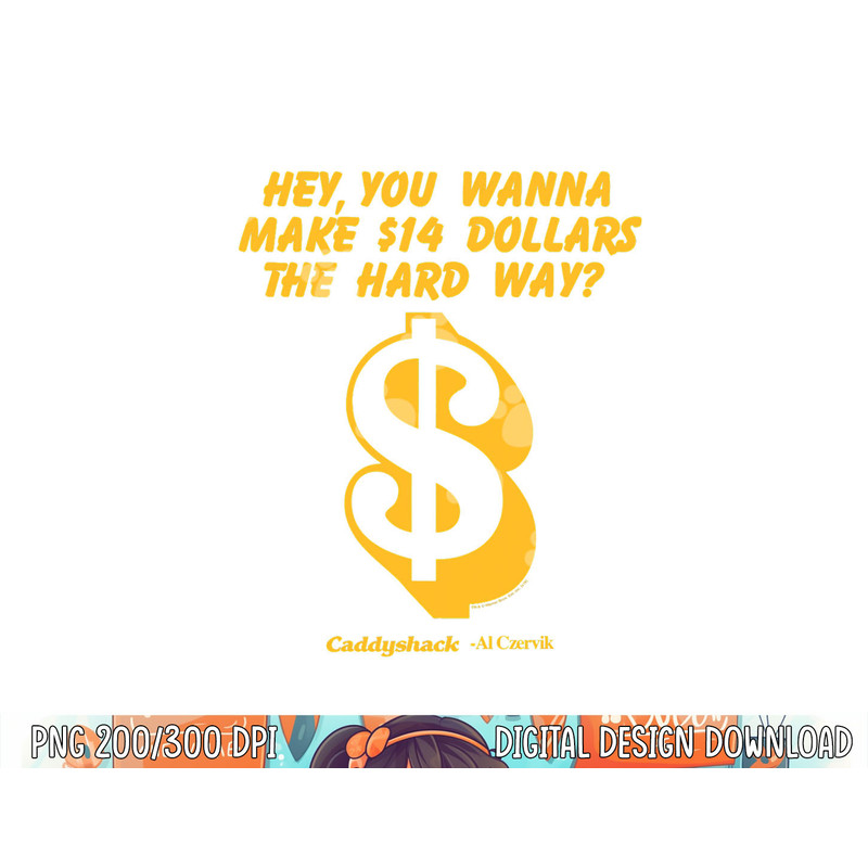 Caddyshack the Hard Way png, sublimation .jpg