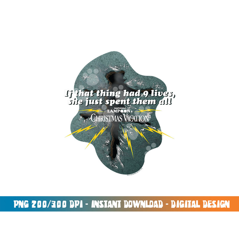 Christmas Vacation 9 Lives  png, sublimation .jpg
