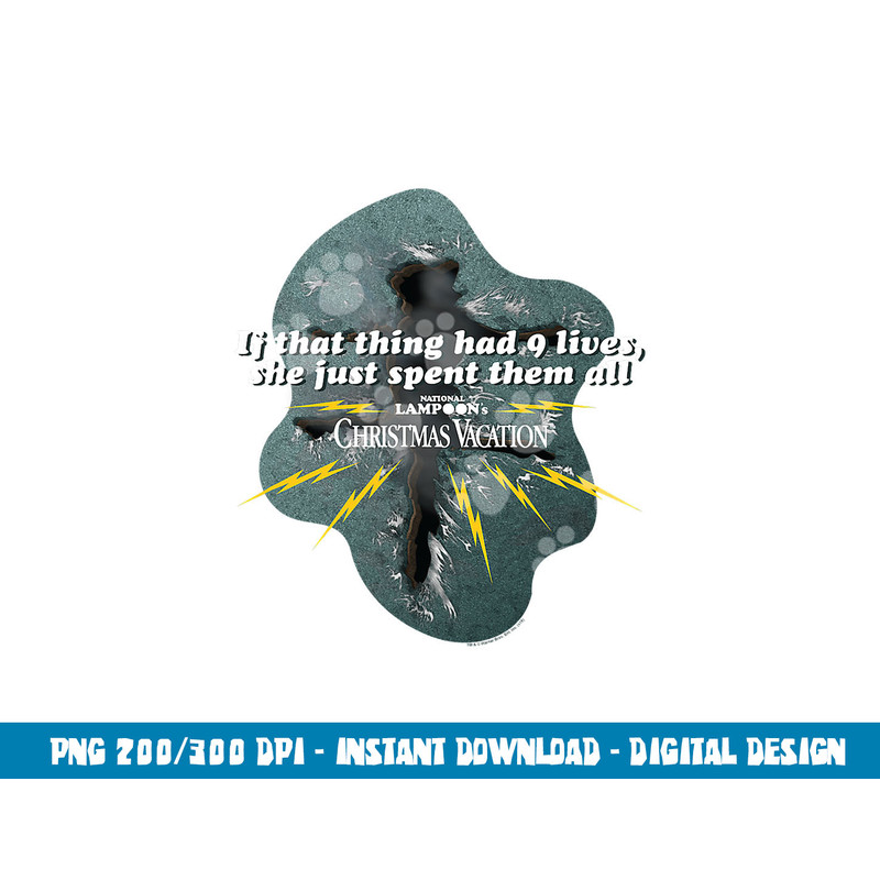 Christmas Vacation 9 Lives png, sublimation .jpg