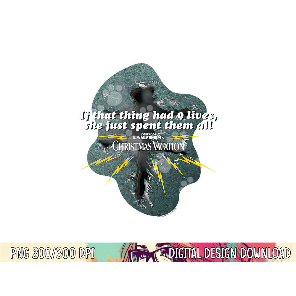 Christmas Vacation 9 Lives png, sublimation .jpg
