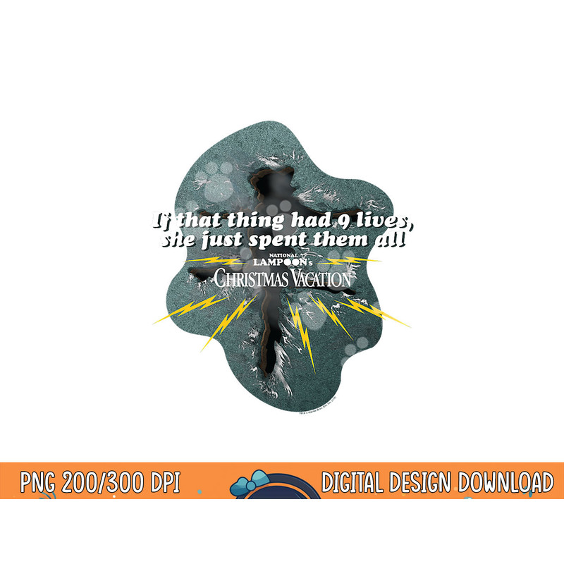 Christmas Vacation 9 Lives  png, sublimation .jpg