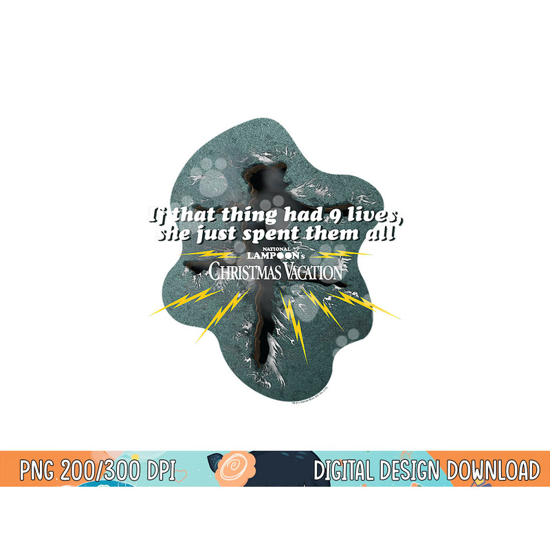 Christmas Vacation 9 Lives png, sublimation .jpg