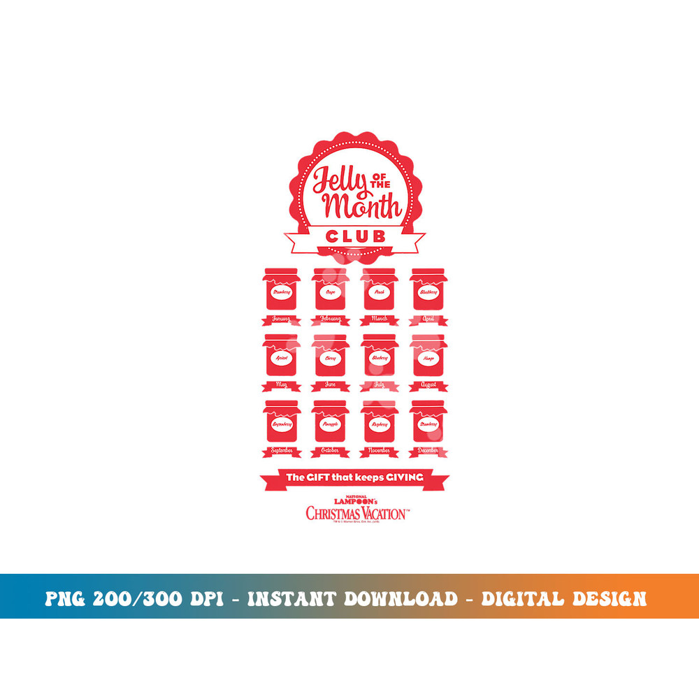 Christmas Vacation Jelly of the Month Club  png, sublimation.jpg
