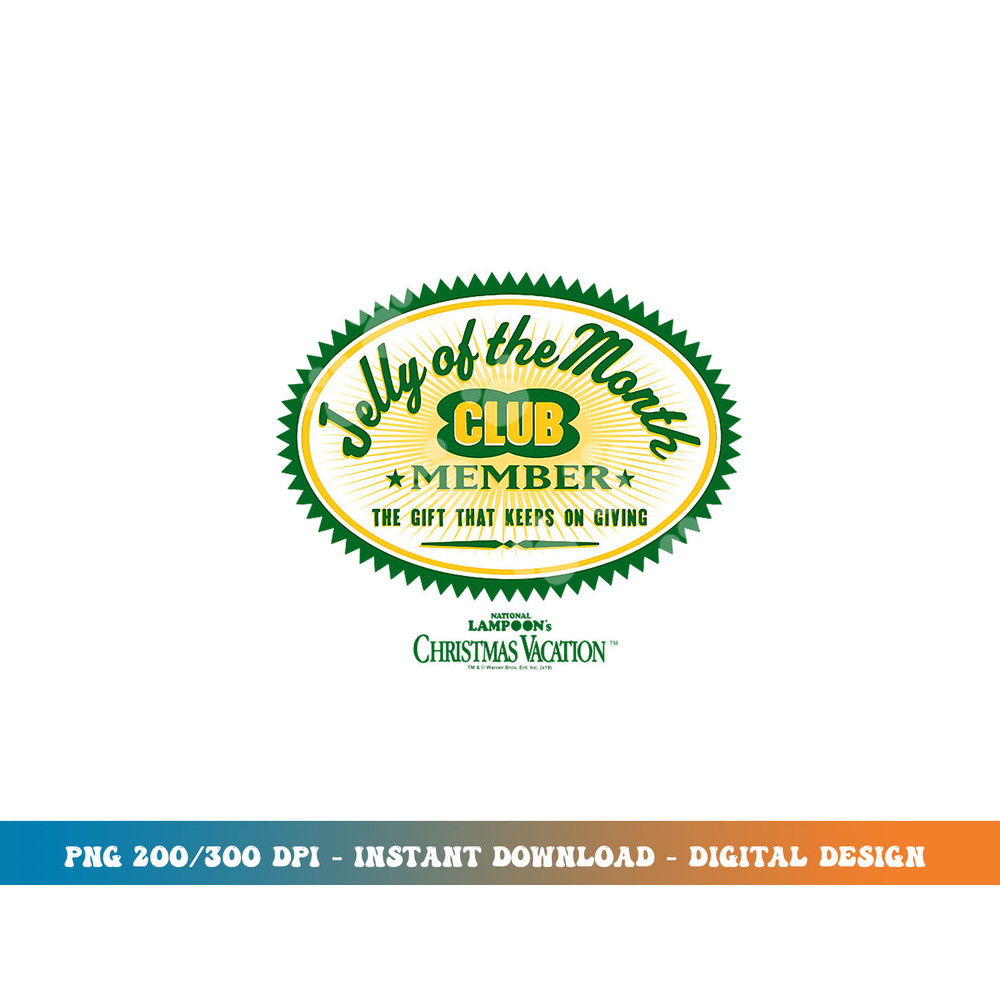 Christmas Vacation Jelly of the Month Club Member png, sublimation.jpg