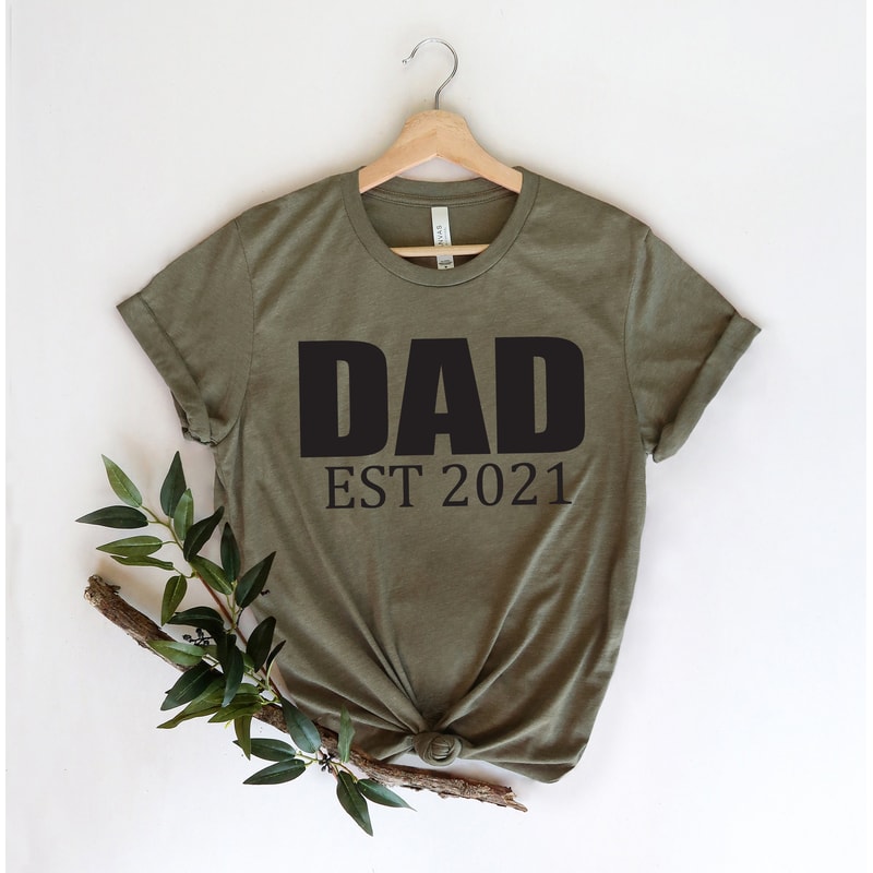 Dad Est 2022 Shirt - Cute Dad Shirt - New Dad T-Shirt - Gift for Dad - Dad Reveal - Fathers Day Shirt - Dad Est 2022 -Shirts For Father - 4.jpg