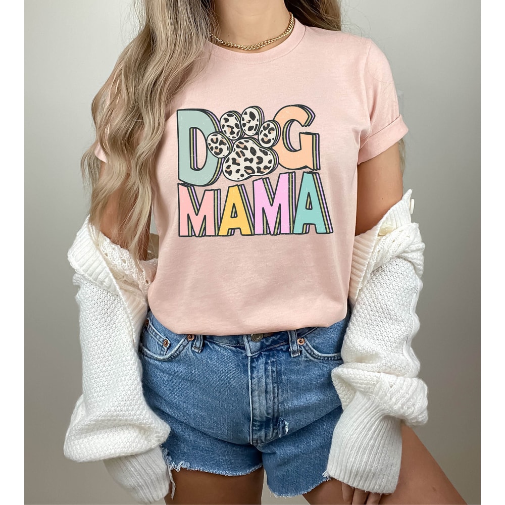 Dog Mama Shirt, Dog Mom Gift, Dog Mom T shirt, Dog Mom T-Shirt, Dog Lover Gift, Fur Mama Shirt, Pet Lover T Shirt, Dog Lover Tee - 2.jpg