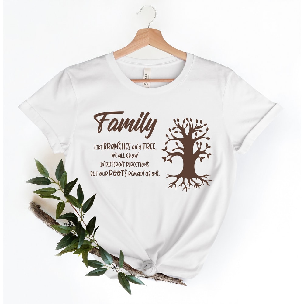 FamilyLike Brunches On A Tree- Our Roots Are Same Shirts Family Matching Shirts Family Shirt Family Gathering Shirts Family Gift Shirts - 1.jpg