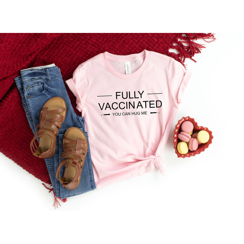 Fully Vaccinated Shirt,You can hug me Shirt,Valentines Day Shirt For Woman,Heart Shirt,Cute Valentine Shirt,Shirt,Valentines Day - 1.jpg