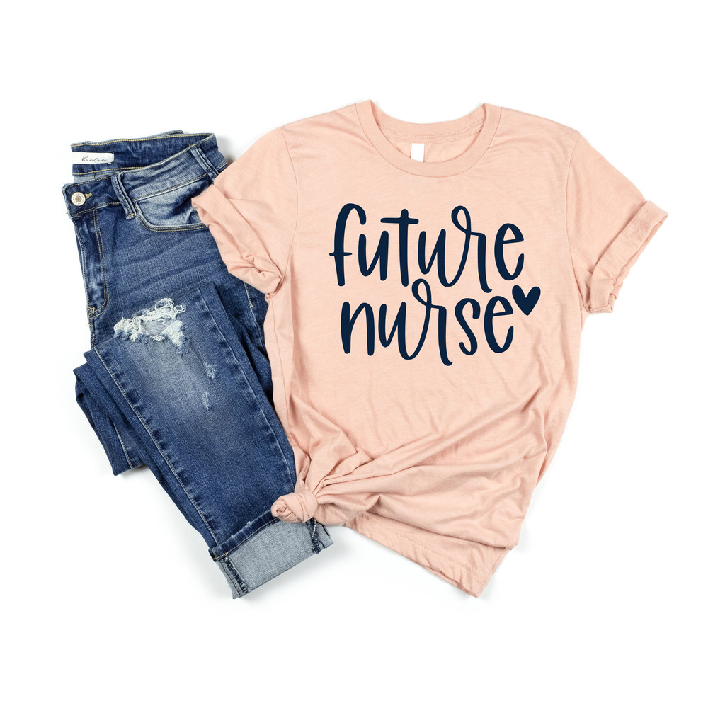 Future Nurse T-shirt, Nursing School Shirt, Nurse gift, Graduation gift, Future Nurse Shirt, Nursing Studet Shirt, Essential Worker Shirt - 2.jpg