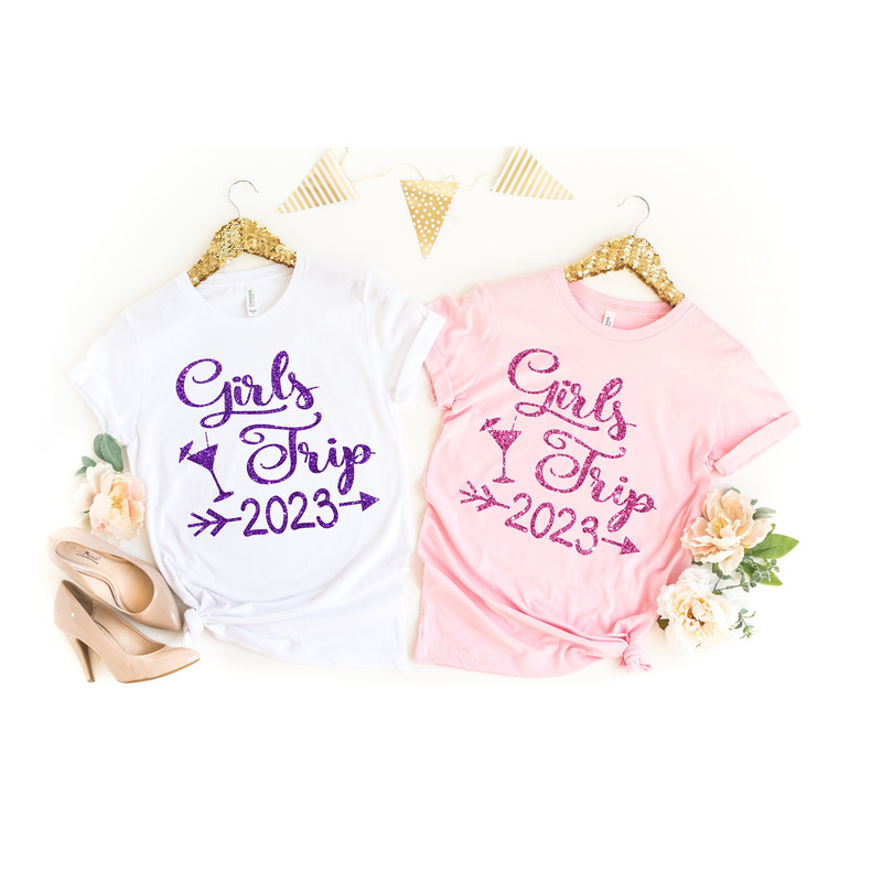 Girl Trip Shirt - Girls Trip Shirt - Vacation Shirt - Girls Trip 2022 Shirt - Group Trip Gift - Girl Trip - Girl Trip Shirts - 1.jpg