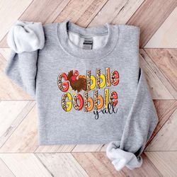 Gobble Gobble Thanksgiving Sweatshirt,Thanksgiving t shirt womens,family thanksgiving shirts,funny Thanksgiving 2022,Tha