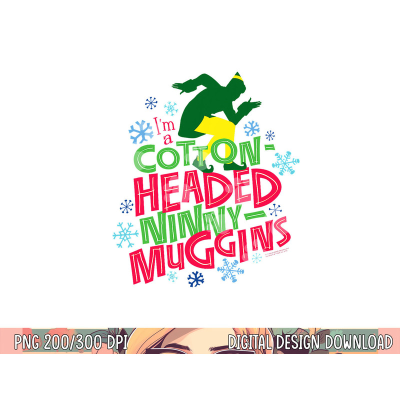 Elf Cotton-Headed Ninny-Muggins png, sublimation .jpg