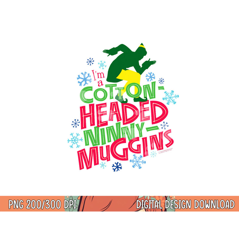 Elf Cotton-Headed Ninny-Muggins png, sublimation .jpg