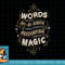 Kids Harry Potter Words Are An Inexhaustible Source Of Magic png, sublimate, digital download.jpg