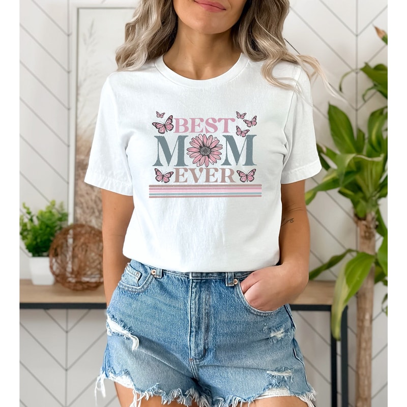 Happy Mother's Day Shirt, Best Mom Ever Shirt, Mom Gift, Mother's Day Shirt, Mother's Day Gift, Mom Shirt, Happy Mother's Day Shirt - 2.jpg