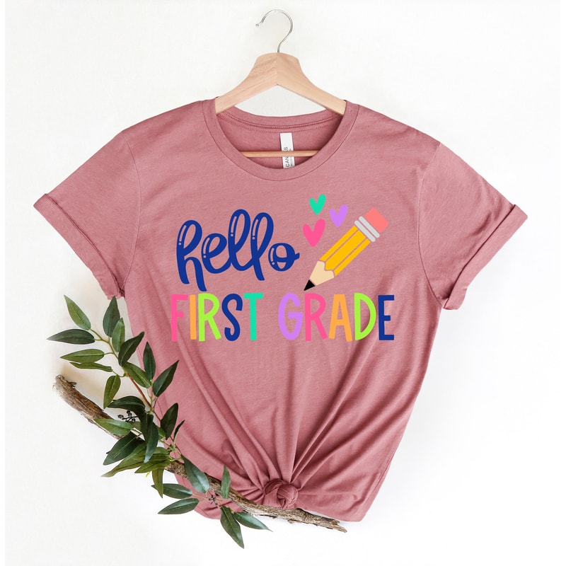 Hello First Grade Shirt, Back to School Shirt, Teacher Shirt, Team Teacher Shirt, First Grade Teacher Shirt, First Day Of School Shirt - 5.jpg