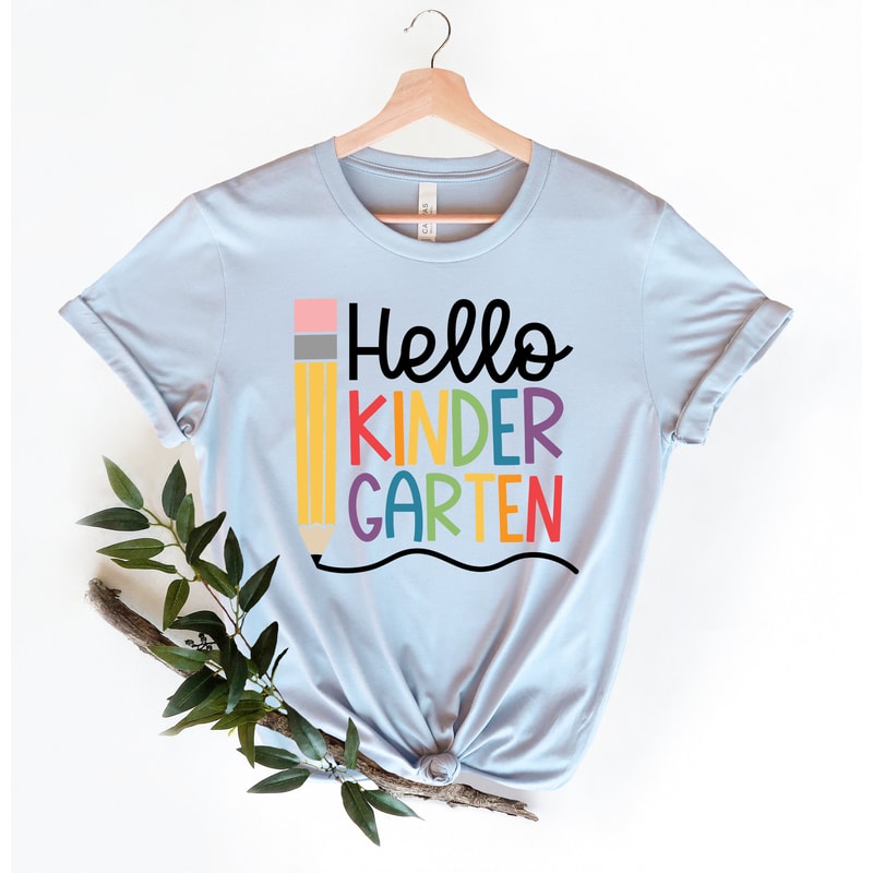 Hello Kindergarten Shirt Kindergarten Teacher Shirt, First Day of School Shirt, Back To School Shirt, First Grade Shirts, Students Shirt - 4.jpg