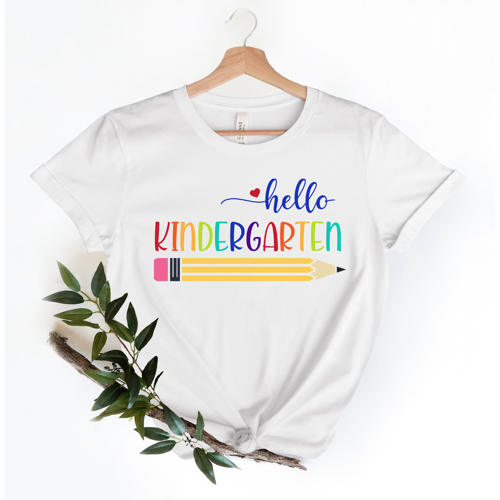 Hello Kindergarten Shirts,Teach Love Inspire Shirt,Back To School Shirt,First Grade Teacher Tee,Teacher Appreciation Tee,1st day of school - 2.jpg