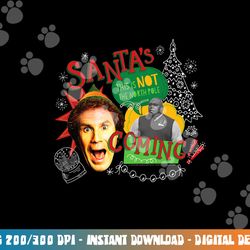 elf santa s coming png, sublimation