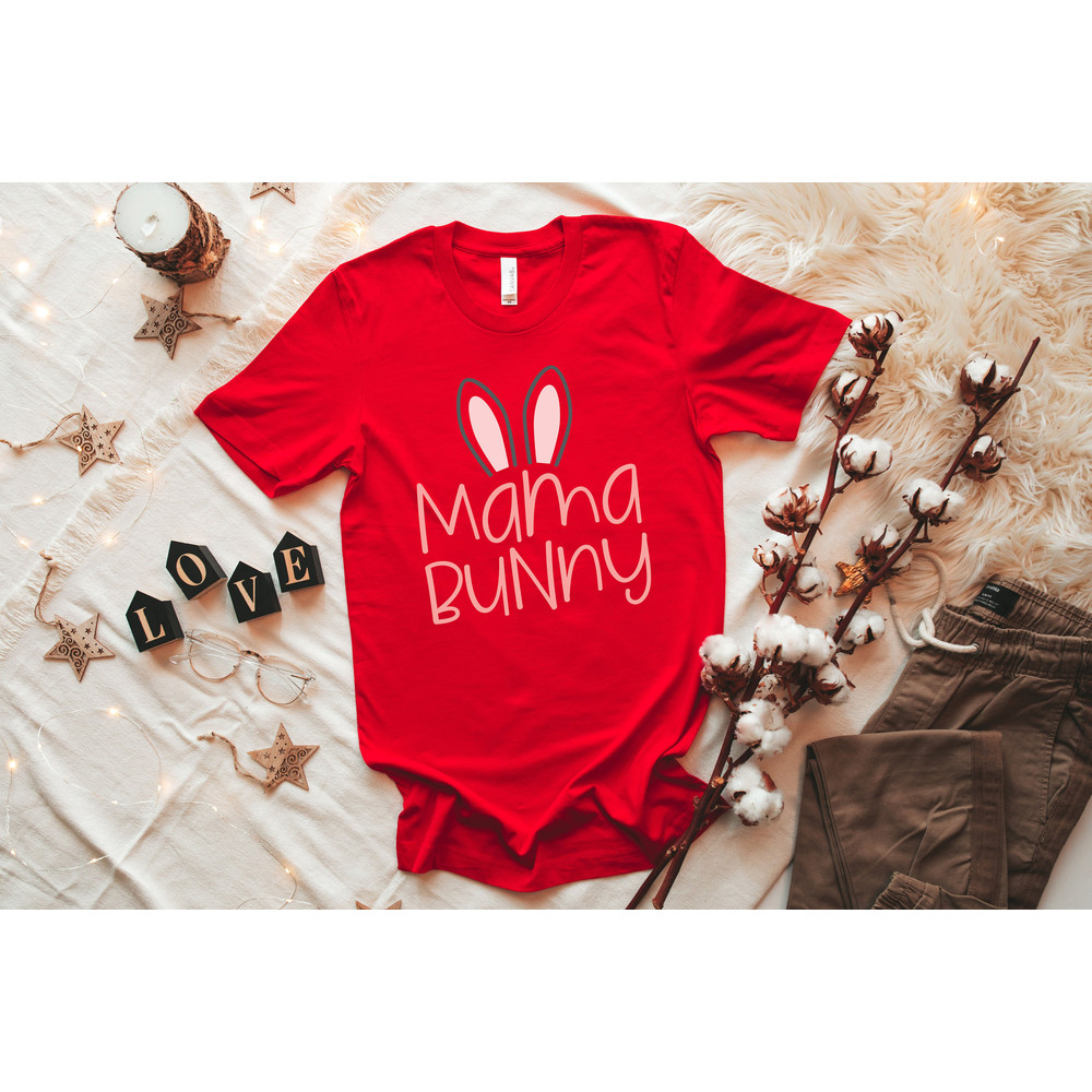Mama Bunny Shirt, Mom Shirt, Mom Easter T-Shirt, Mom Bunny, Bunny Themed Birthday Party, Bunny Mommy Shirt, Easter Tee, Easter Party Outfit - 3.jpg