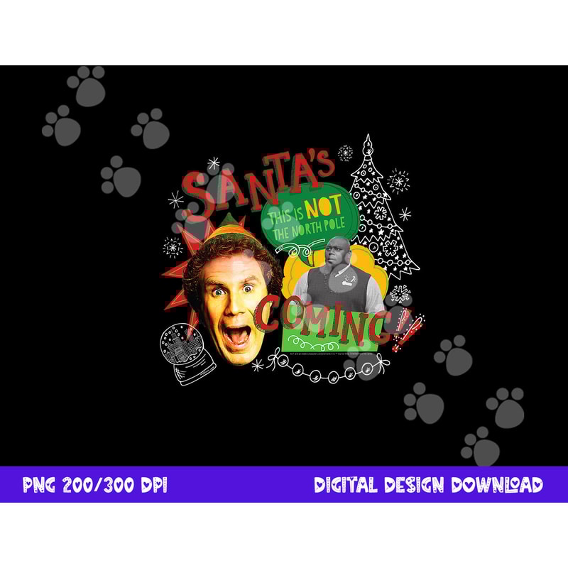 Elf Santa s Coming png, sublimation .jpg