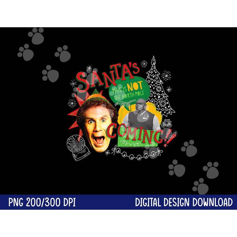 Elf Santa s Coming png, sublimation .jpg