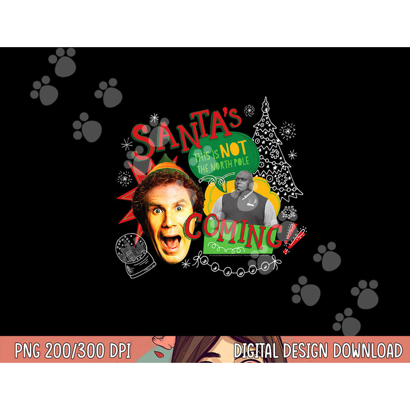 Elf Santa s Coming  png, sublimation .jpg