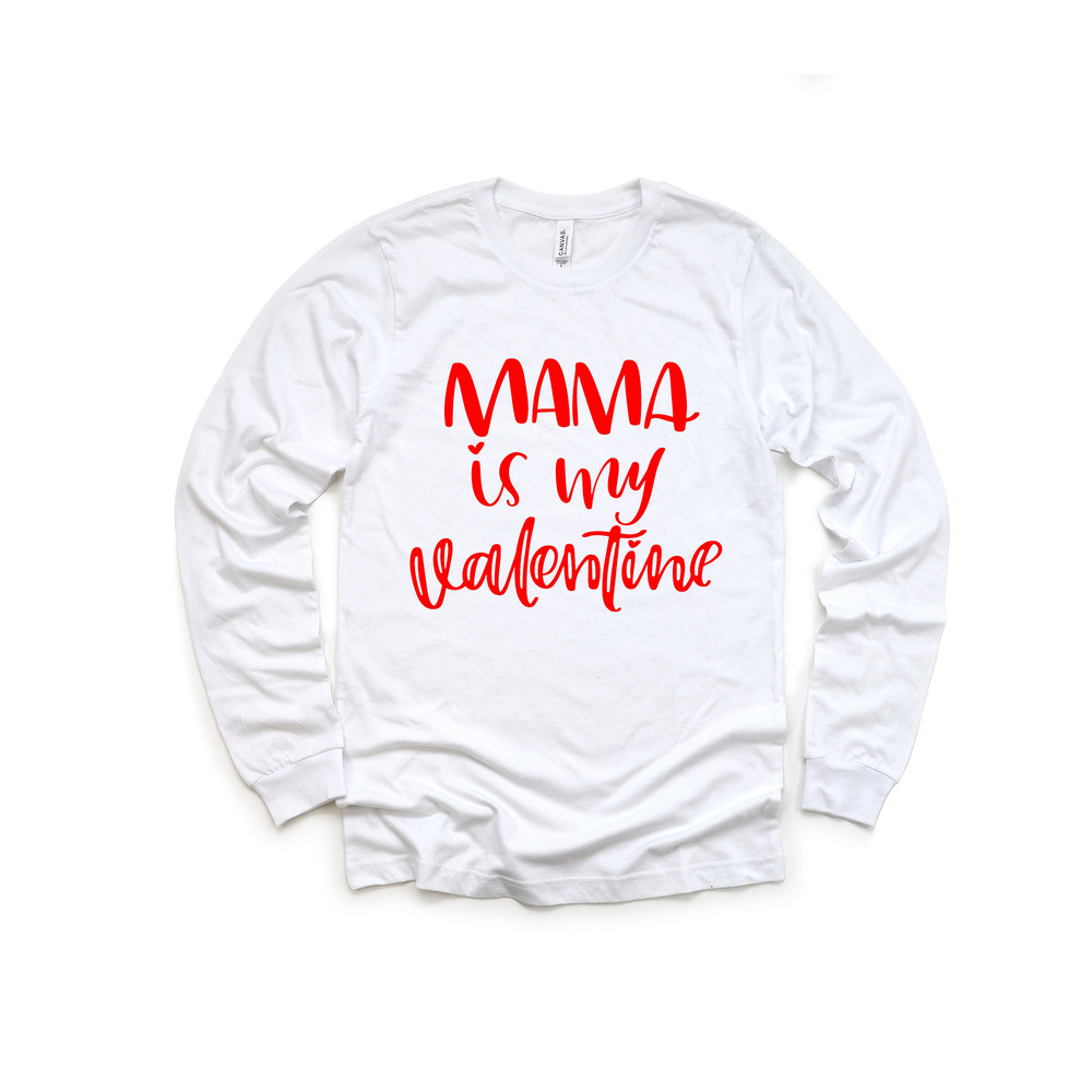 Mama Is My Valentine Shirt, Valentine Daddy and Heart Shirt Day Tshirt, Daddy Valentine Day Tee, Daddy Lover Tee, Mama Kid Valentine Shirt - 3.jpg