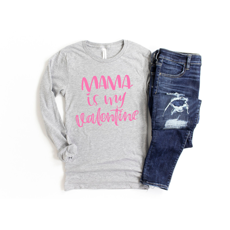 Mama Is My Valentine Shirt, Valentine Daddy and Heart Shirt Day Tshirt, Daddy Valentine Day Tee, Daddy Lover Tee, Mama Kid Valentine Shirt - 4.jpg