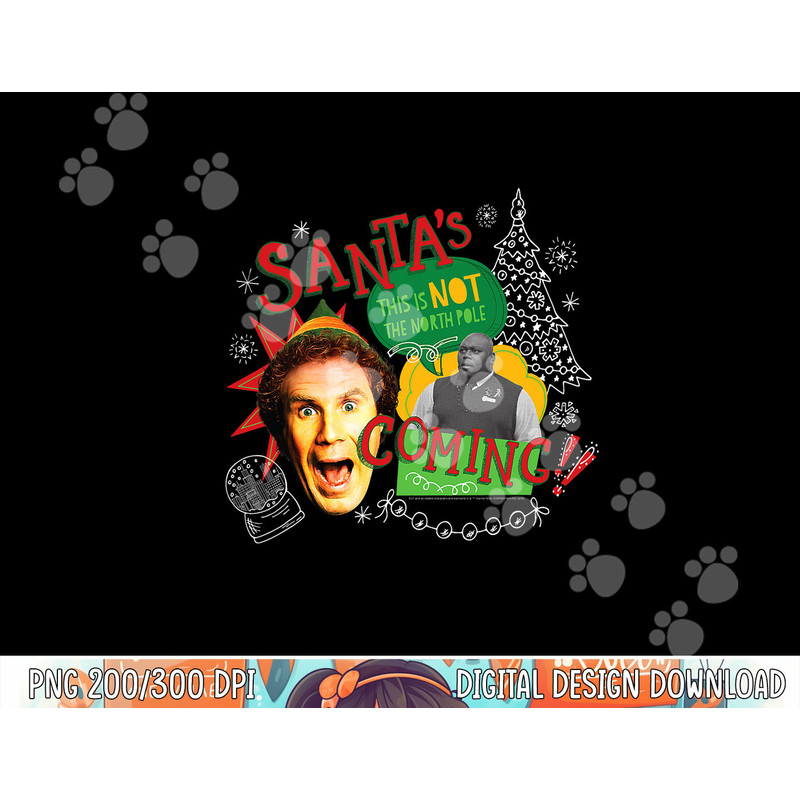 Elf Santa s Coming png, sublimation .jpg