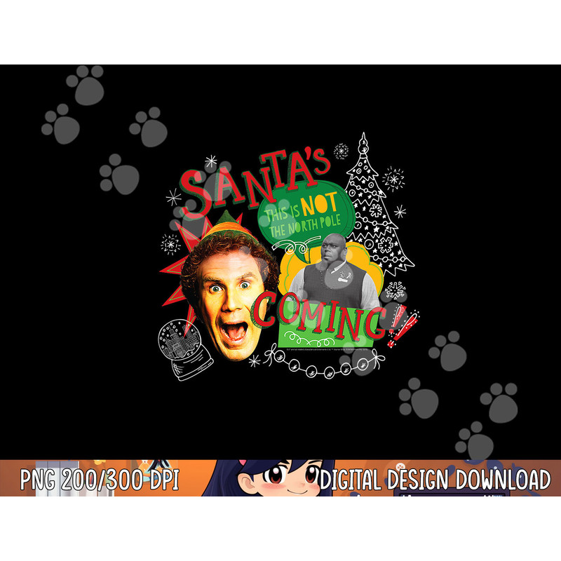 Elf Santa s Coming png, sublimation .jpg