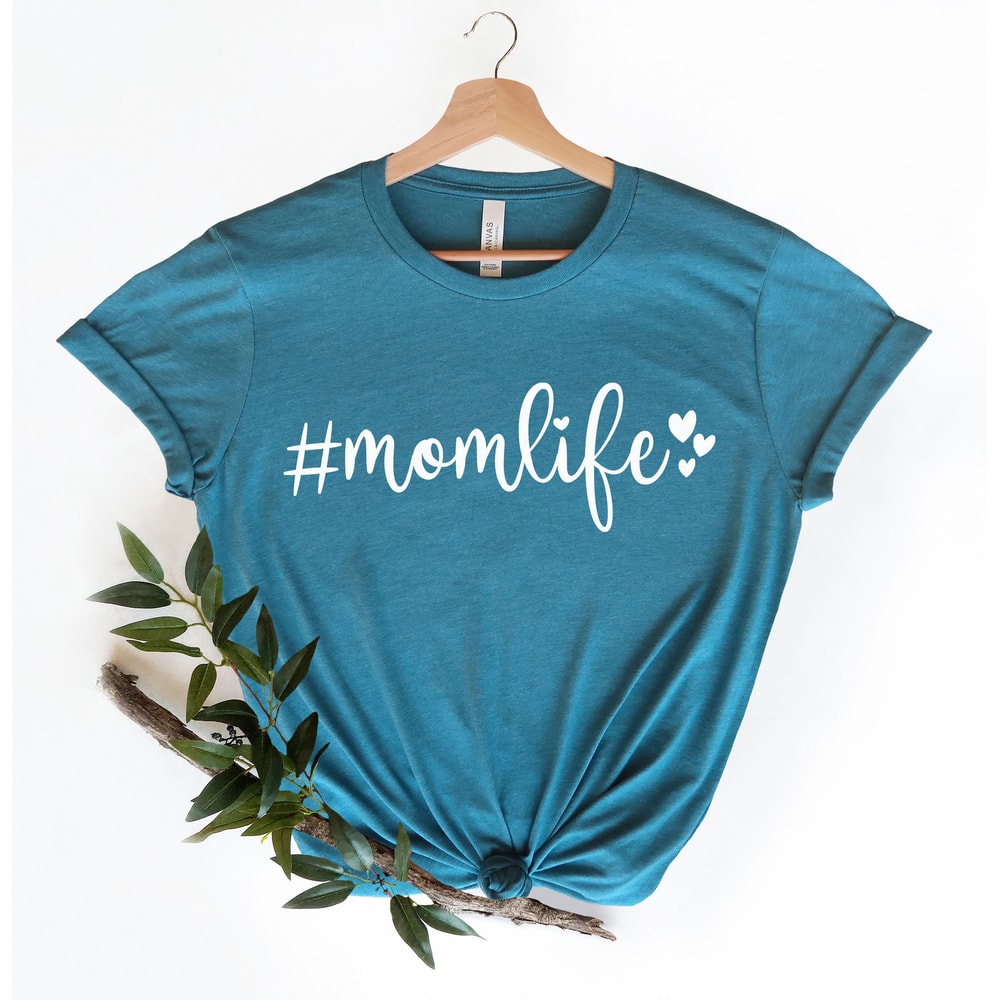 Mom Life Shirt,Funny Mother's Day Gift,Funny Mom Tshirt,Cute Mom Shirt,Cute Mom Gift,Mothers Day Gift,New Mom Gift,Best Mom T-Shirt - 3.jpg