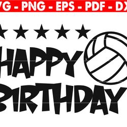 happy birthday svg, volleyball ball svg svg, birthday girl svg, birthday boy svg, birthday cut file, silhouette cut file