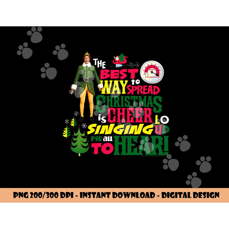 Elf The Best Way to Spread Christmas Cheer  png, sublimation .jpg
