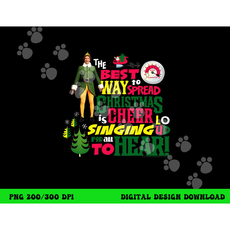 Elf The Best Way to Spread Christmas Cheer  png, sublimation .jpg