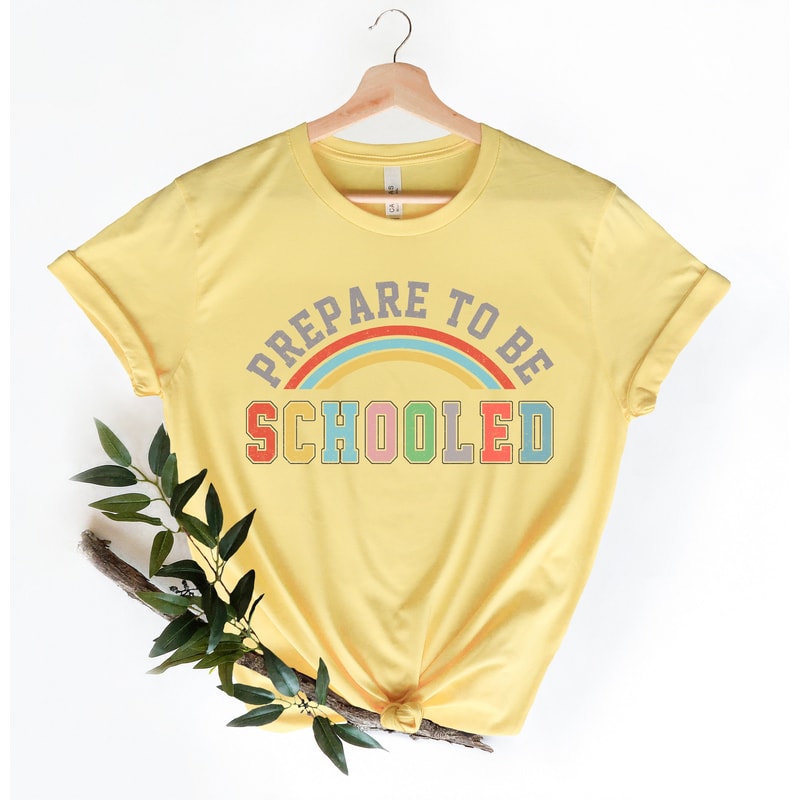 Prepare To Be Schooled Shirts,Teach Love Inspire Shirt,Back To School Shirt,Teacher Tee,Teacher Appreciation Tee,1st day of school - 3.jpg