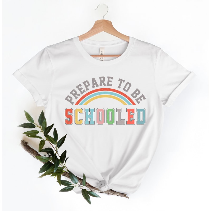 Prepare To Be Schooled Shirts,Teach Love Inspire Shirt,Back To School Shirt,Teacher Tee,Teacher Appreciation Tee,1st day of school - 5.jpg