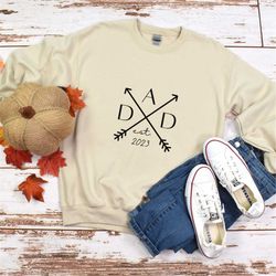 happy father's day to the best dad ever - celebrate dad with this awesome sweatshirt, perfect gift for dad, fathers day