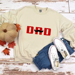 moustache dad sweatshirt, custom dad sweatshirt, father's day gift, dad birthday gift, father's day hoodie