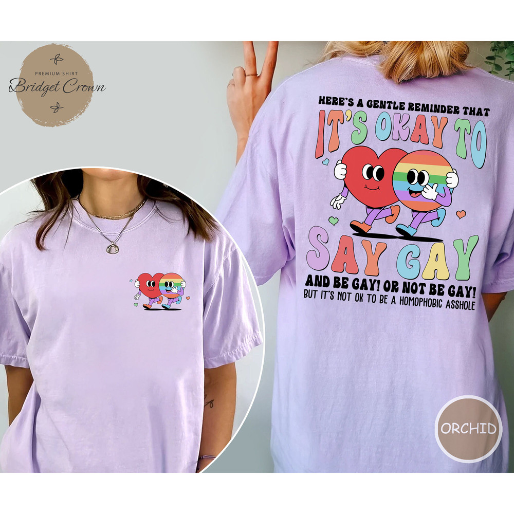 It’s Ok To Say Gay Comfort Colors Shirt, Say Gay Shirt, LGBTQ Shirt, Pride Month Shirt, LGBT Pride, Gifts For LGBT Friends, Lesbian Shirt - 4.jpg